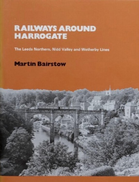 RAILWAYS AROUND HARROGATE