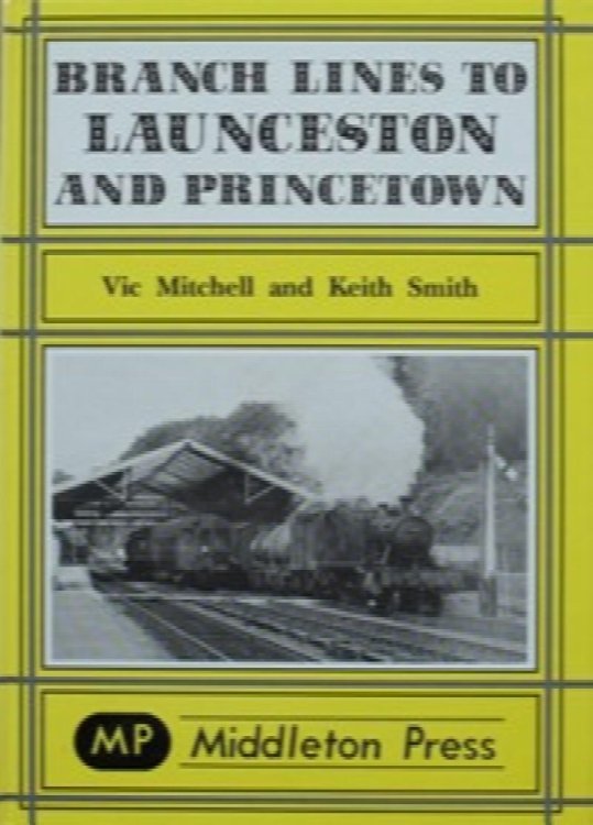 Branch Lines to Launceston and Princetown