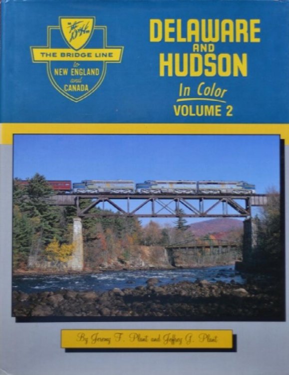 Delaware and Hudson in Color Volume 2