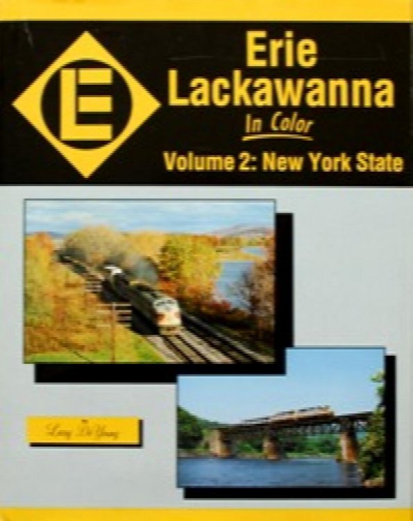 Erie Lackawanna in Color Volume 2 : New York State