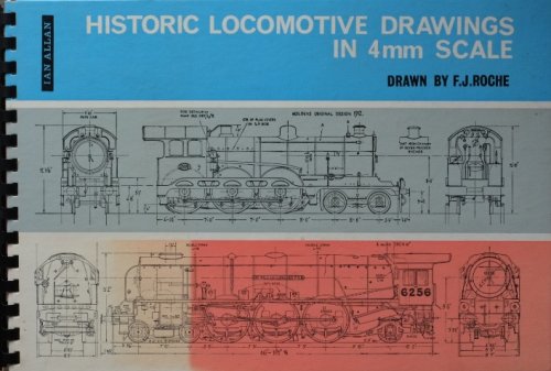 HISTORIC LOCOMOTIVE DRAWINGS IN 4mm SCALE