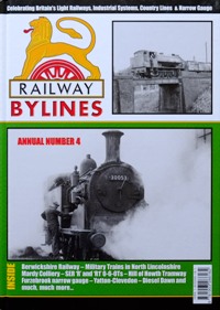 RAILWAY BYLINES ANNUAL NUMBER 4