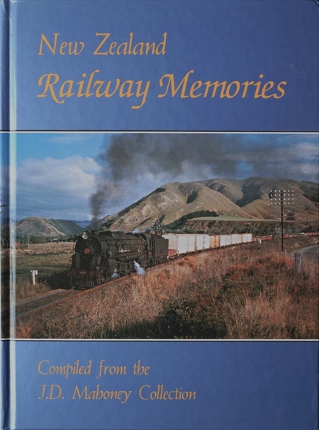 NEW ZEALAND RAILWAY MEMORIES