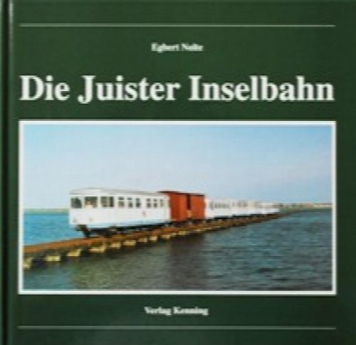 Die Juister Inselbahn