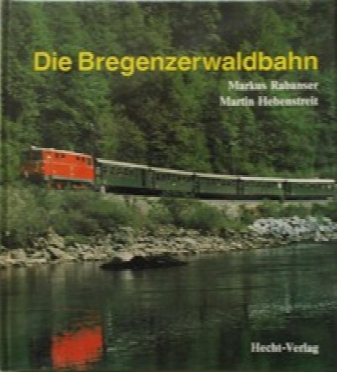 Die Bregenzerwaldbahn