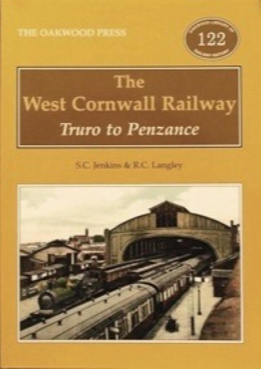 The West Cornwall Railway : Truro to Penzance