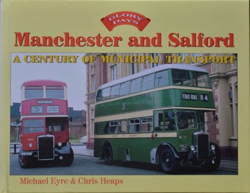 GLORY DAYS - MANCHESTER AND SALFORD
