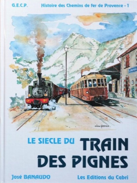 Le Sicle du Train des Pignes