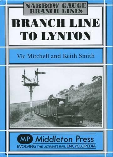 BRANCH LINE TO LYNTON