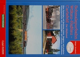 SCHMALSPURBAHN WILKAU-HALAU - CARLSFELD Der Bildband