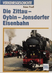 Die Zittau-Oybin-Jonsdorfer Eisenbahn