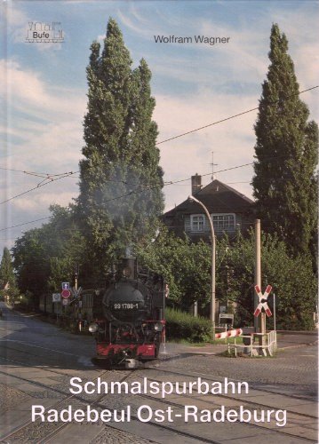 Schmalspurbahn Radebeul Ost-Radeburg
