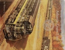 ATLANTIC COAST LINE : THE DIESEL YEARS