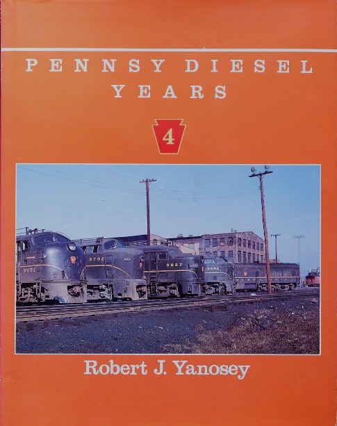 Pennsy Diesel Years 4