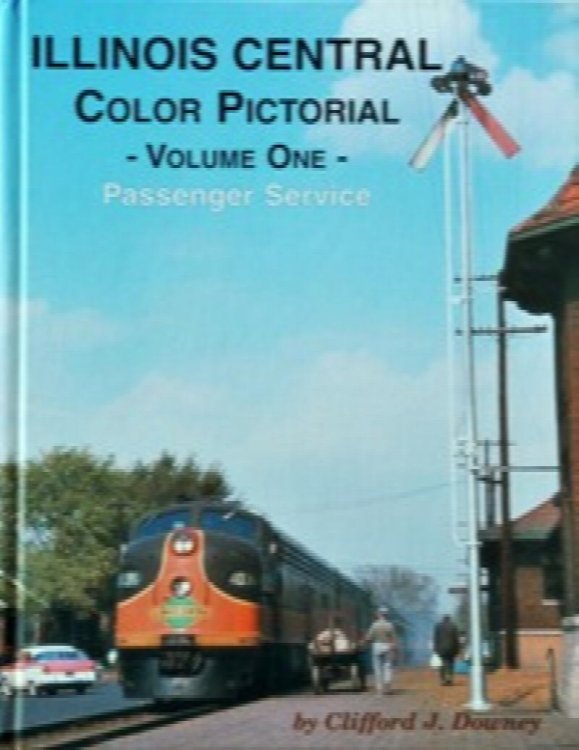 Illinois Central Color Pictorial Volume One : Passenger Service