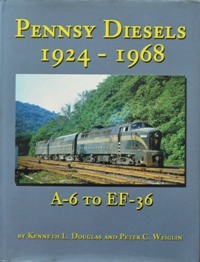 Pennsy Diesels 1924-1968: A-6 to EF-36
