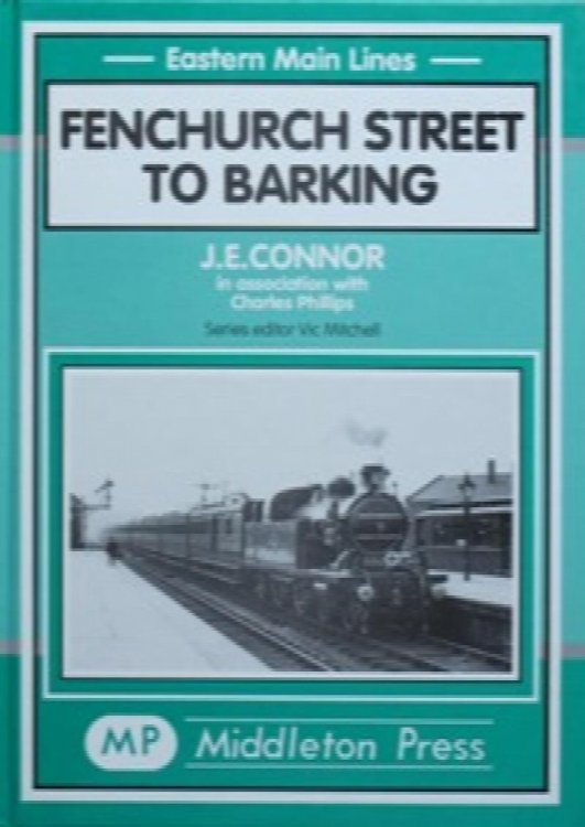 EASTERN MAIN LINES - FENCHURCH STREET TO BARKING