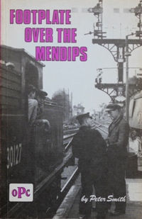 FOOTPLATE OVER THE MENDIPS