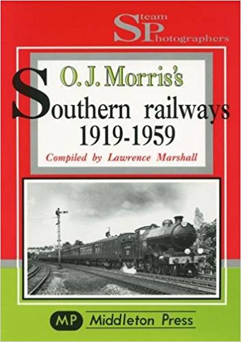 O.J.MORRIS'S SOUTHERN RAILWAYS 1919-1959