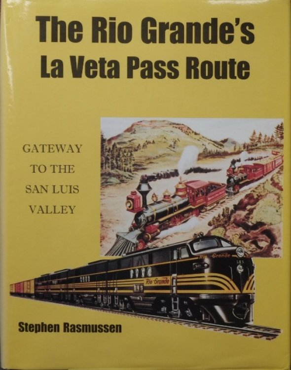 The Rio Grande's La Veta Pass route: Gateway to the San Luis Valley