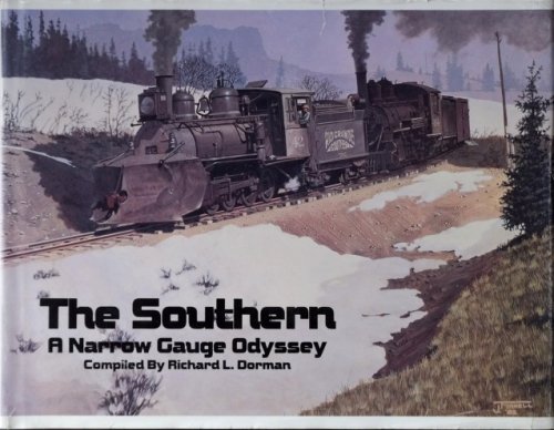 The Southern : A narrow gauge Odyssey