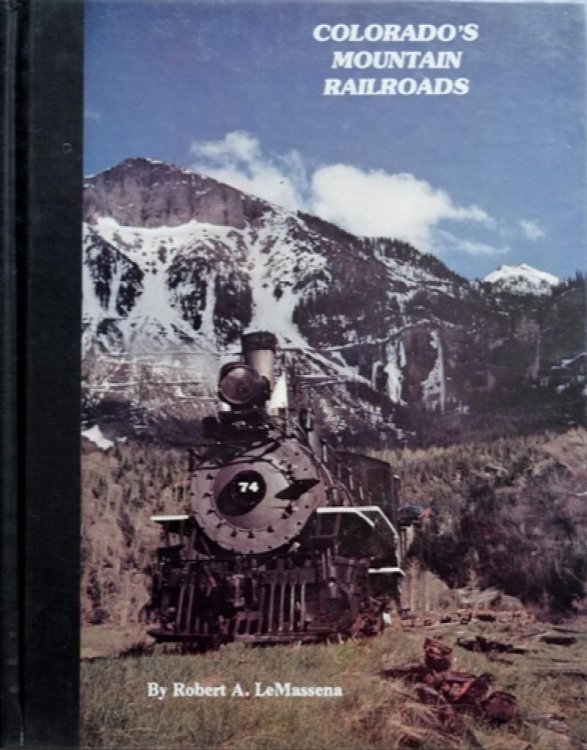 Colorado's Mountain Railroads
