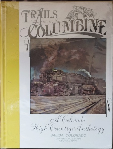 Trails among the Columbine 1991/21992