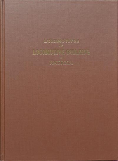 A REPRODUCTION OF ROGERS LOCOMOTIVE & MACHINE WORKS ILLUSTRATED CATALOGUE