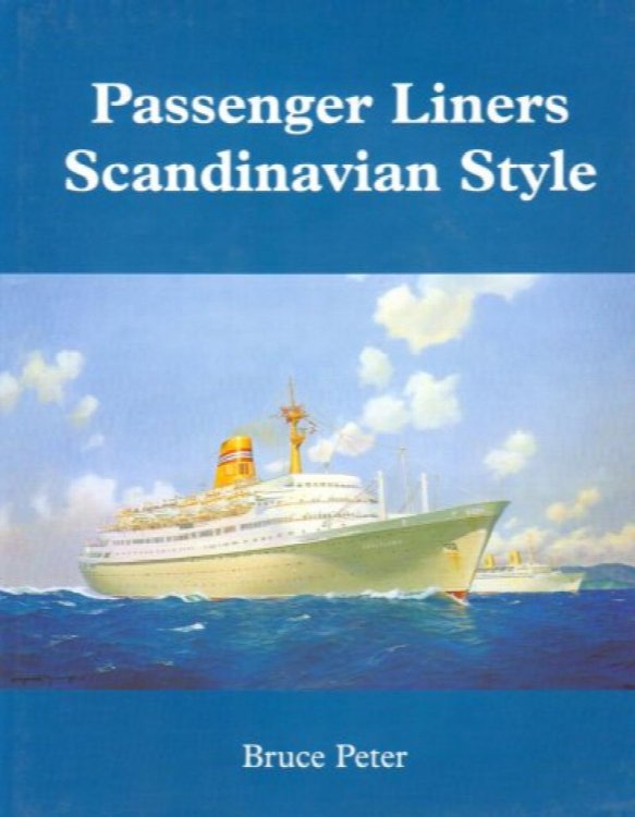 PASSENGER LINERS SCANDINAVIAN STYLE