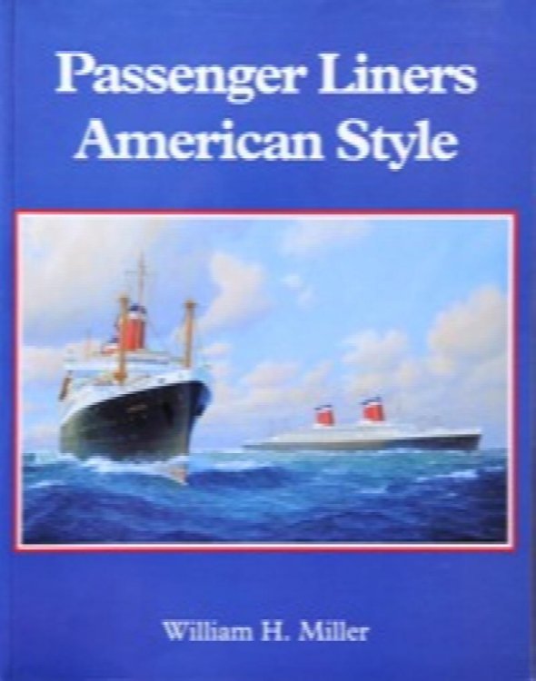 Passenger Liners : American Style