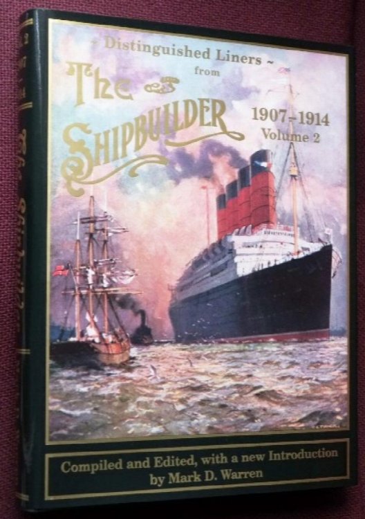 Distinguished Liners from the Shipbuilder 1907-1914 : Volume 2