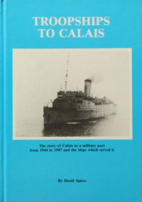 Troopships to Calais