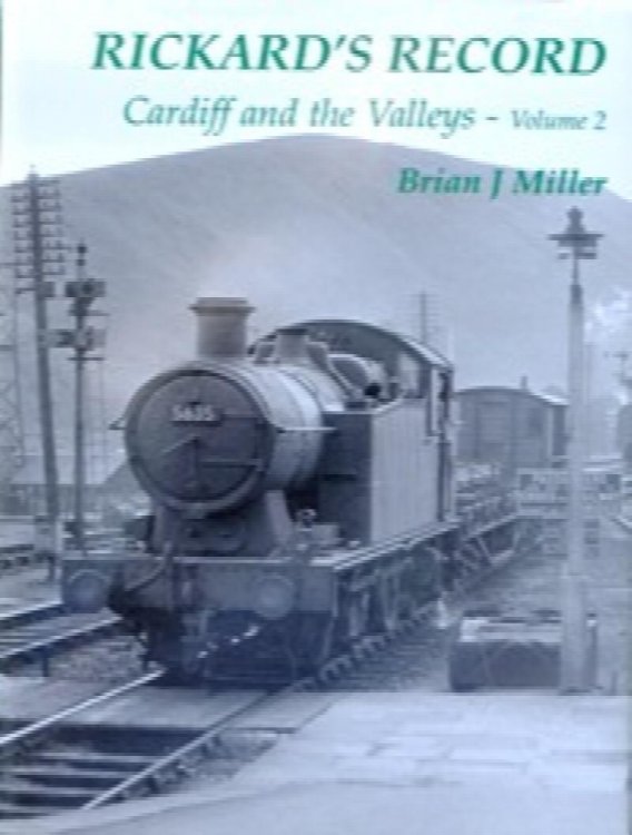 Rickard's Record Volume 2 : Cardiff and the Valleys