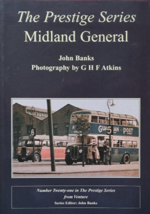 THE PRESTIGE SERIES - MIDLAND GENERAL