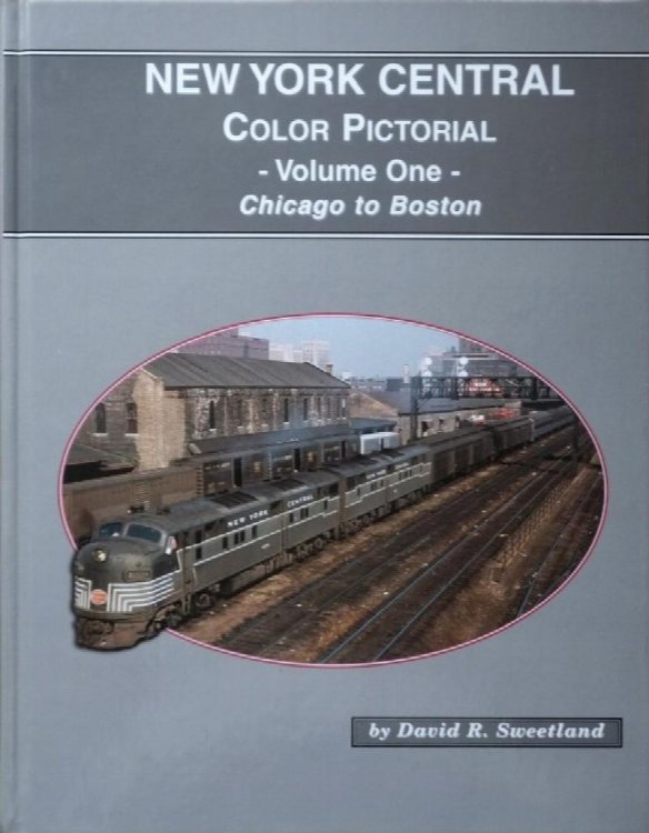 New York Central Color Pictorial Volume One - Chicago to Boston