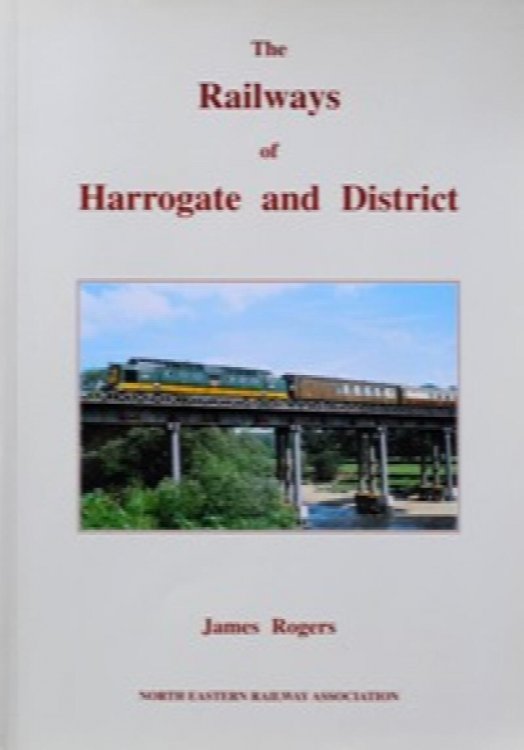 The Railways of Harrogate and District