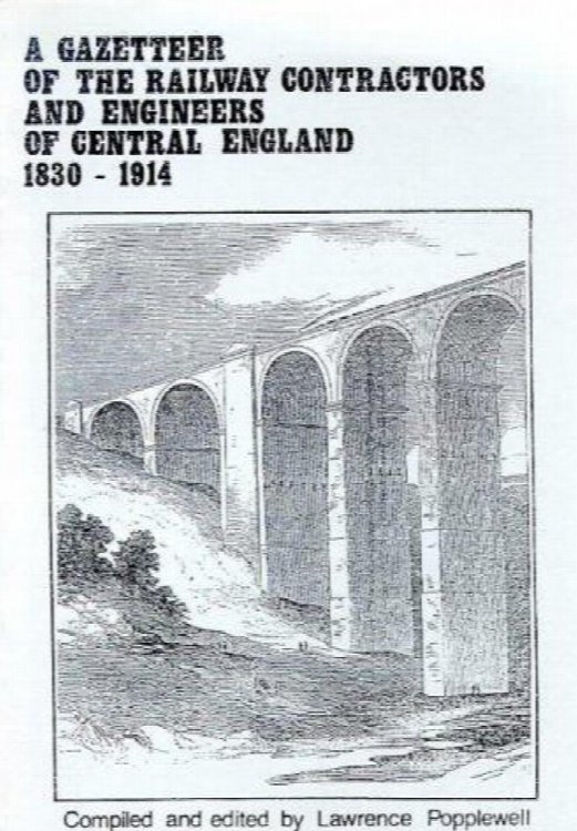 A Gazetteer of the Railway Contractors and Engineers of Central England, 1830-1914