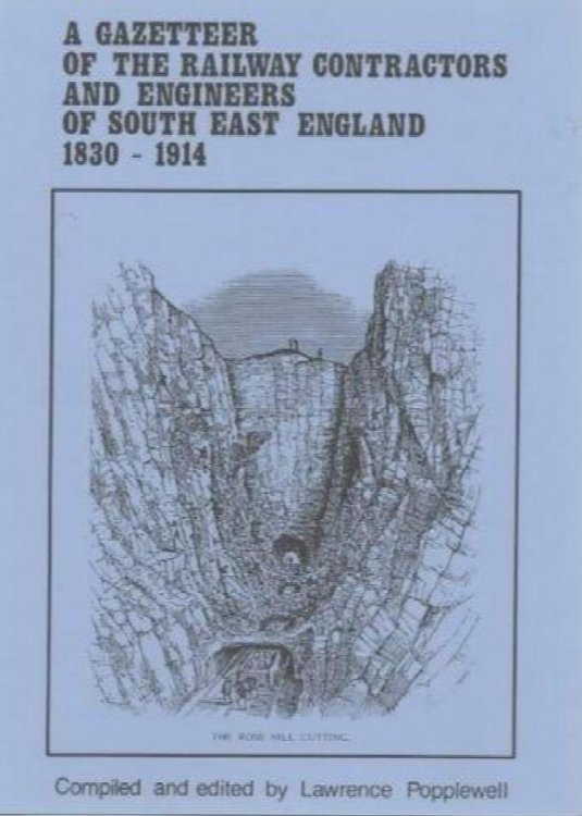 A Gazetteer of the Railway Contractors and Engineers of South Eastern England, 1830-1914