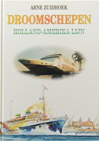 DROOMSCHEPEN : HOLLAND-AMERIKA LIJN