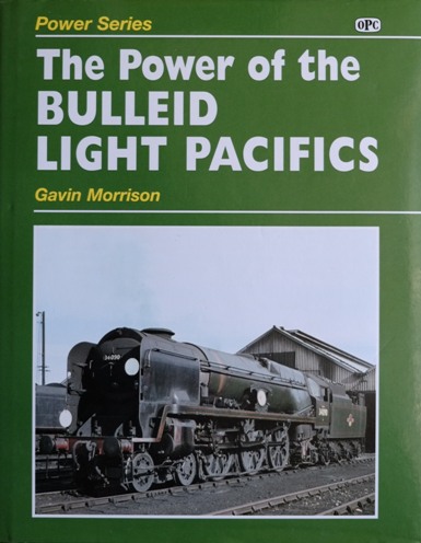 Power of the Bulleid Light Pacifics