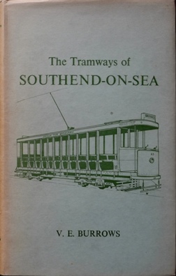 THE TRAMWAYS OF SOUTHEND-ON-SEA