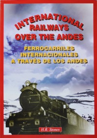 International Railways Over the Andes