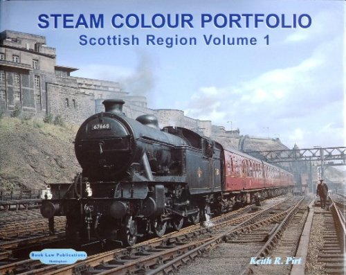 STEAM COLOUR PORTFOLIO : Scottish Region Volume 1