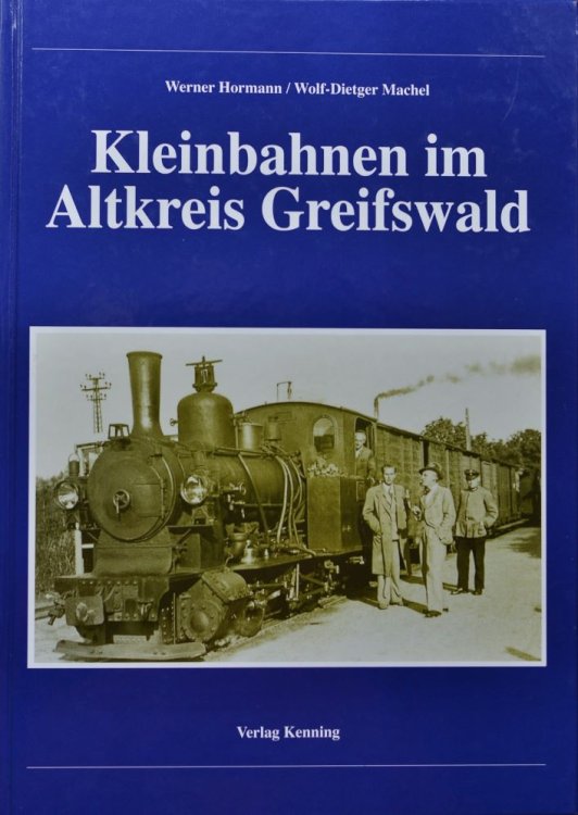 Kleinbahnen im Altkreis Greifswald