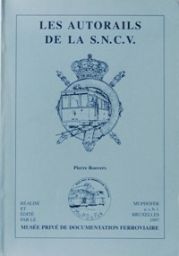 Les Autorails De la S.N.C.V.