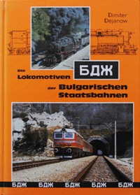 Die Lokomotiven der Bulgarischen Staatsbahnen