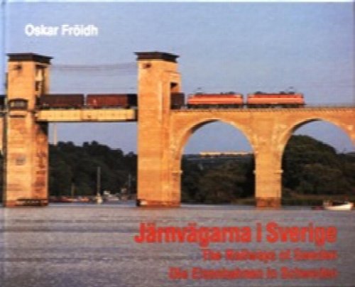 Jrnvgarna i Sverige / The Railways of Sweden