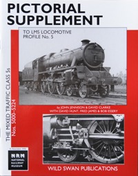 PICTORIAL SUPPLEMENT TO LMS LOCOMOTIVE PROFILES No.5 THE MIXED TRAFFIC CLASS5s - Nos. 5000-5224