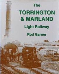 THE TORRINGTON & MARLAND LIGHT RAILWAY