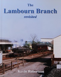 THE LAMBOURN BRANCH Revisited